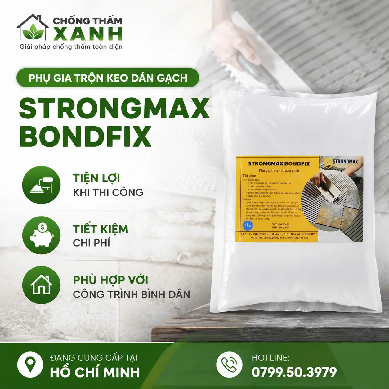 PHỤ GIA STRONGMAX BONDFIX