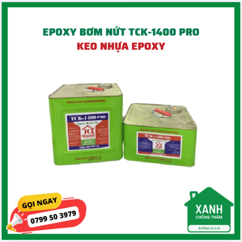Epoxy bơm nứt TCK-1400 Pro - keo nhựa Epoxy