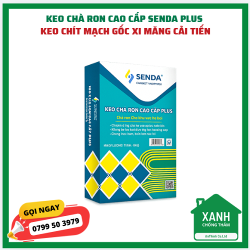 Keo chà ron cao cấp SENDA PLUS - keo chít mạch gốc xi măng cải tiến