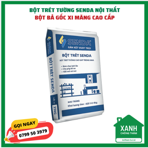Bột trét tường SENDA nội thất - bột bả gốc xi măng cao cấp