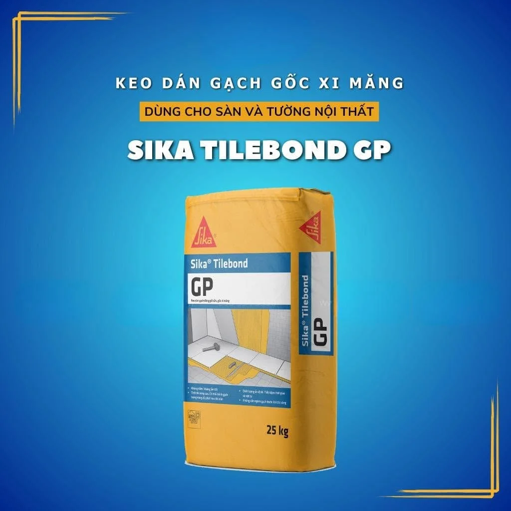 sika tilebond gp giá rẻ